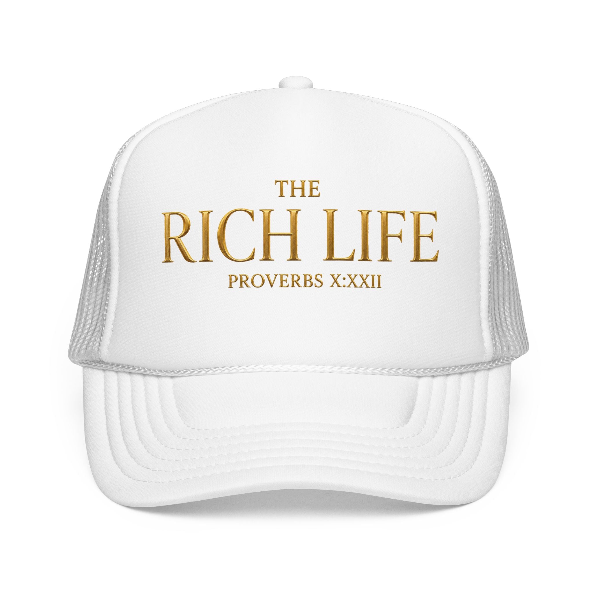 The Rich Life Trucker Hat — 'Proverbs XXII