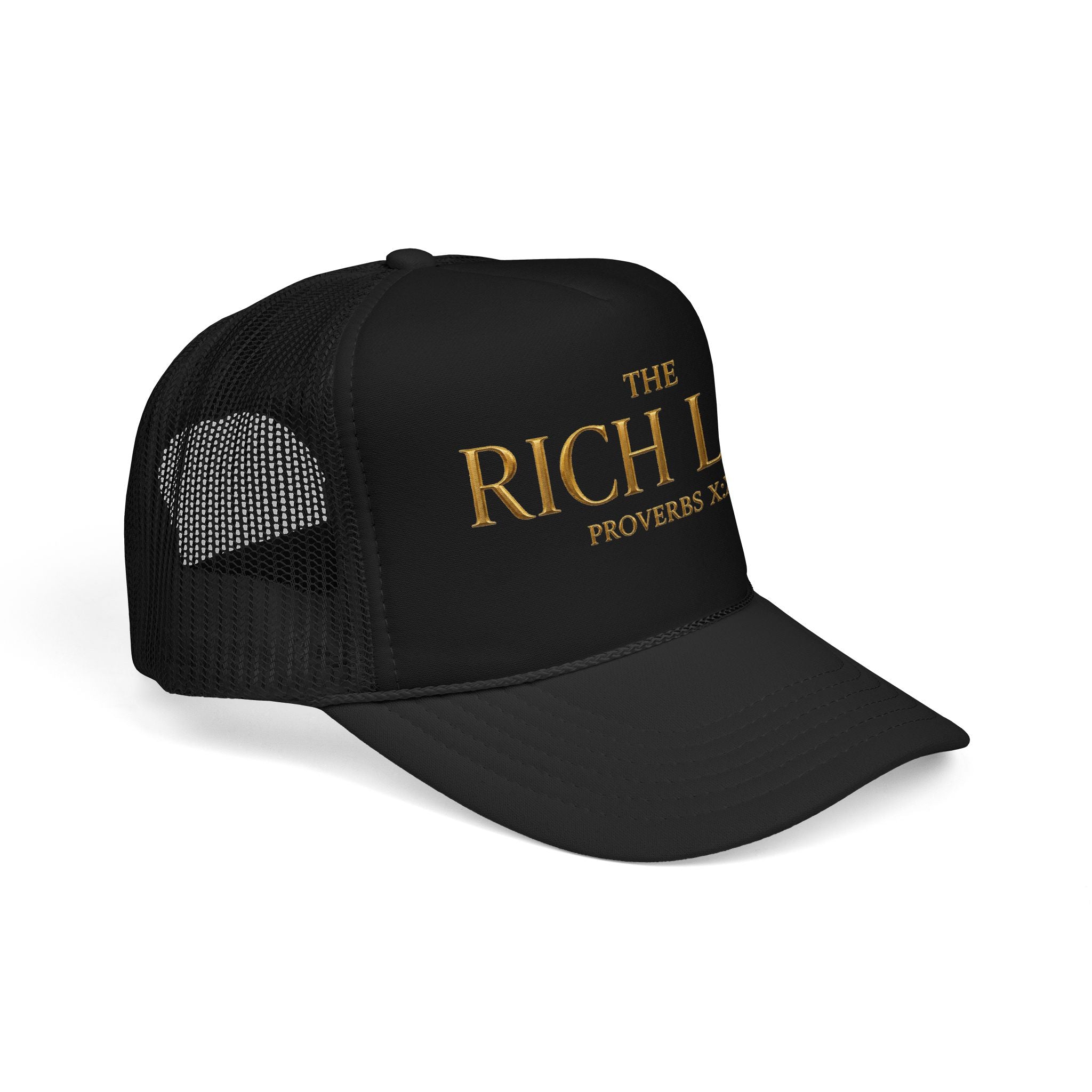 The Rich Life Trucker Hat — 'Proverbs XXII
