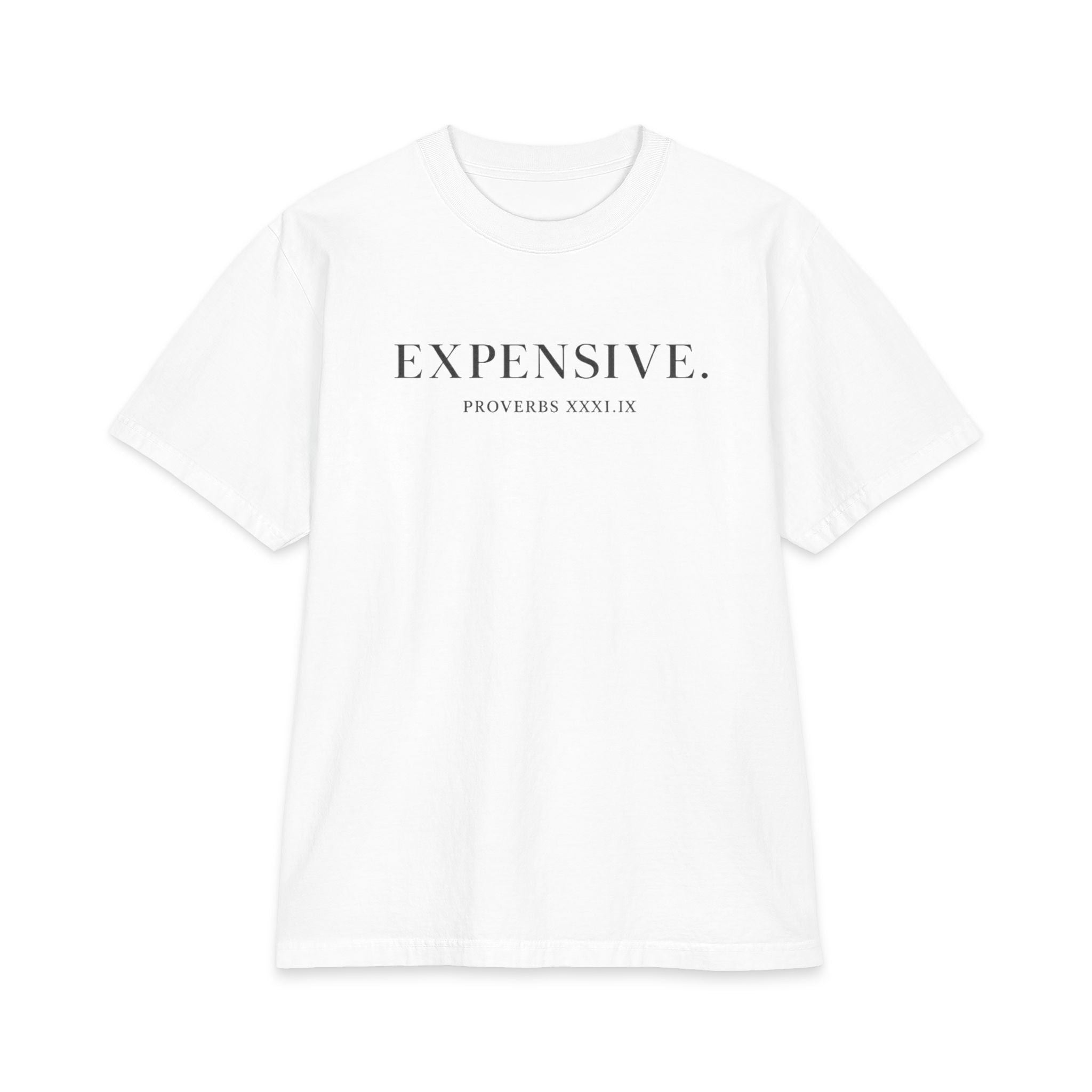 Expensive T-Shirt
